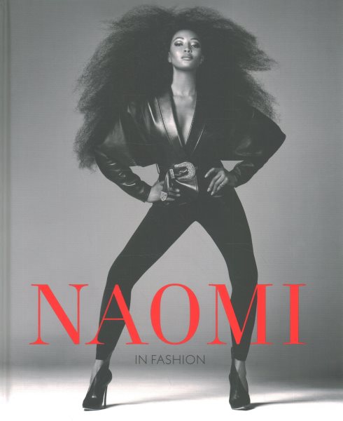 Naomi In Fashion – Hardcover Photography Book by Naomi Campbell