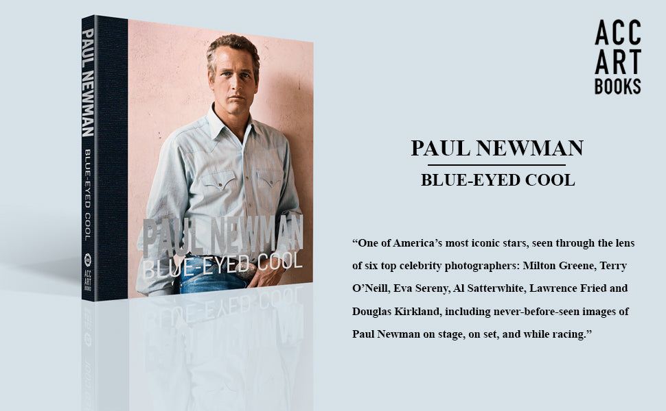 Paul Newman: Blue-Eyed Cool – Deluxe Photography Book Hardcover