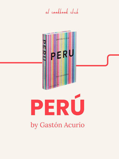 Perú by Gastón Acurio | Hardcover